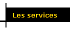 Les services
